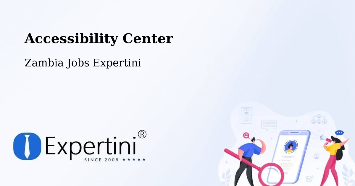 Accessibility Statement – Kabompo - Zambia Jobs Expertini