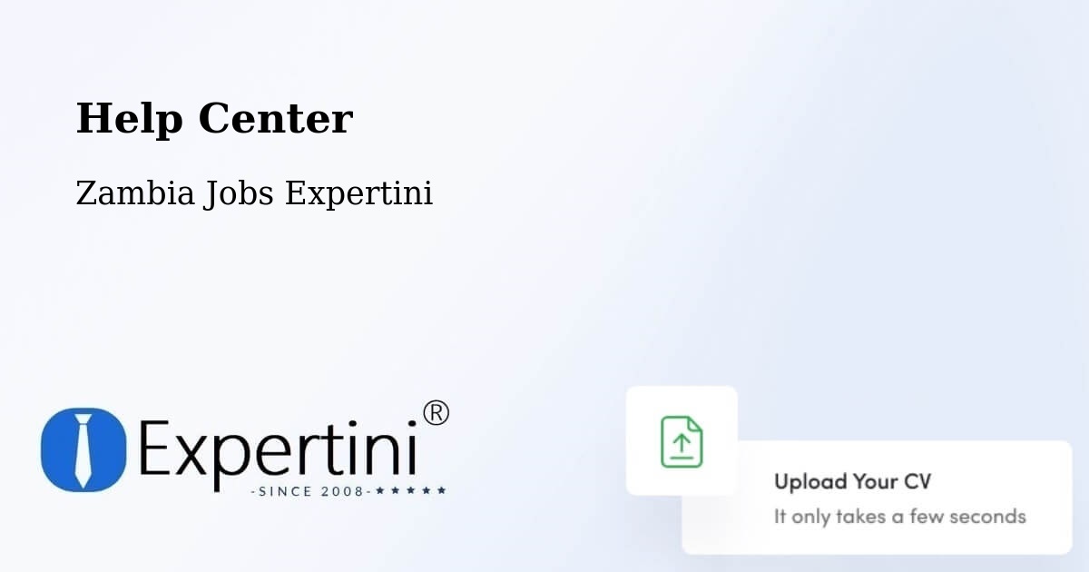 Help Center – Kabompo - Zambia Jobs Expertini
