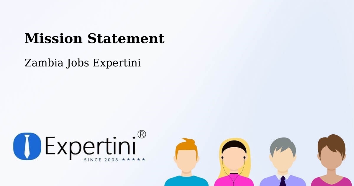 Corporate Mission – Kabompo - Zambia Jobs Expertini