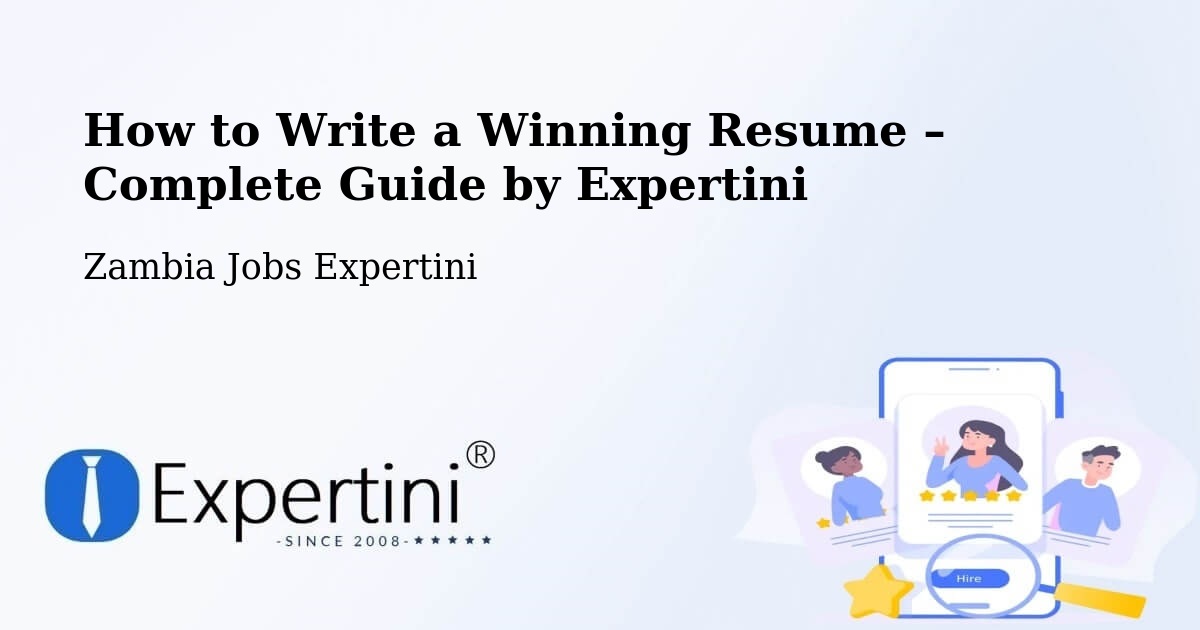 Resume Writing Guide for Job Seekers – Kabompo - Kabompo, Zambia Jobs Expertini