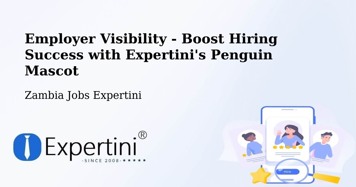 CV and Resume Visibility Optimization – Kabompo - Zambia Jobs Expertini